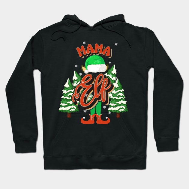 MAMA ELF CHRISTMAS Hoodie by HomeCoquette